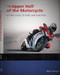 The Upper Half of the Motorcycle