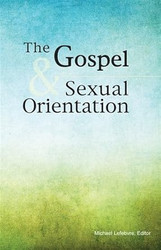 The Gospel and Sexual Orientation
