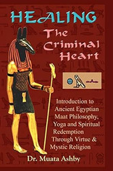 Healing the Criminal Heart