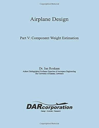 Airplane Design Part V