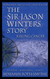 The Sir Jason Winters Story