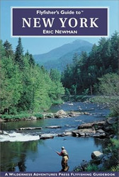 Flyfisher's Guide to New York