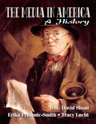 The Media in America: A History