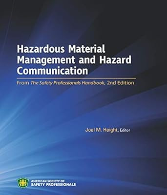 Hazardous Material Management and Hazard Communication