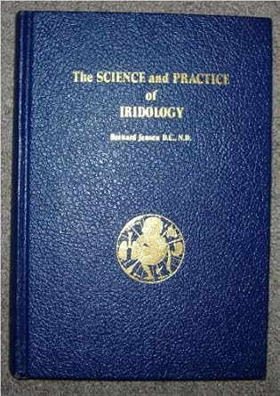 Science and Practice of Iridology