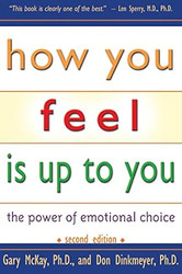 How You Feel Is Up To You
