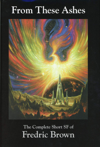From These Ashes: The Complete Short SF