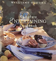 Williams Sonoma Complete Entertaining Cookbook