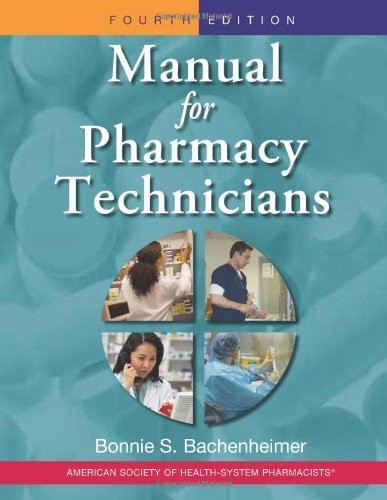 Manual For Pharmacy Technicians