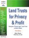 Land Trusts for Privacy & Profit