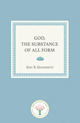 God the Substance of All Form