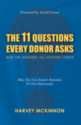 The 11 Questions Every Donor Asks and the Answers All