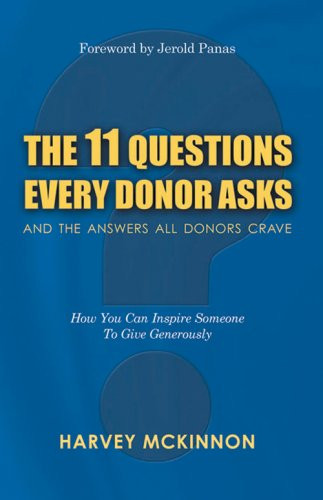 The 11 Questions Every Donor Asks and the Answers All