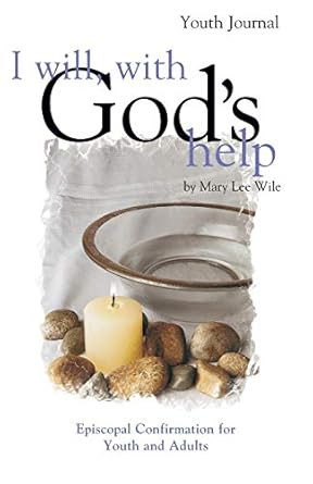 I Will with God's Help Youth Journal