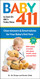 Baby 411: Clear Answers & Smart Advice for Your Baby's