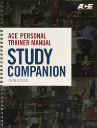 ACE Personal Trainer Manual Study Companion Fifth Edition