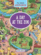 My Little Wimmelbook A Day at the Zoo