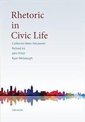 Rhetoric in Civic Life 3 Ed. New Printing