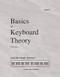 Basics of Keyboard Theory Level 7 Sixth Edition