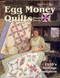 Egg Money Quilts
