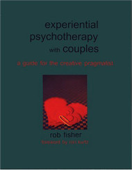 Experiential Psychotherapy with Couples