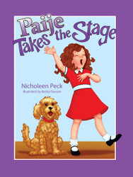 Paije Takes the Stage Character Building Picture Book