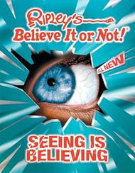 Ripley's Believe It or Not! Seeing Is Believing!