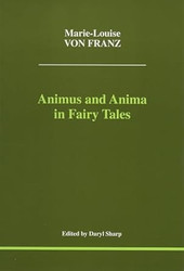 Animus and Anima in Fairy Tales