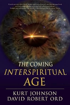The Coming Interspiritual Age