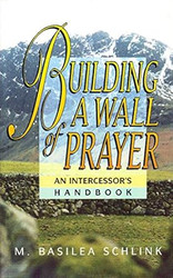 Building a Wall of Prayer