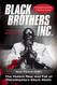 Black Brothers Inc