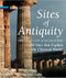 Sites of Antiquity: From Ancient Egypt to the Fall of Rome
