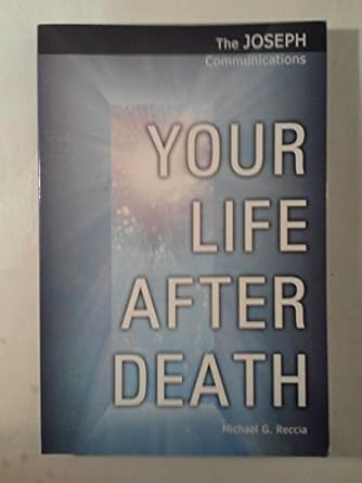 Your Life After Death