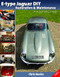 E-type Jaguar DIY Restoration & Maintenance