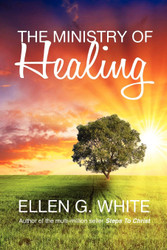 The Ministry of Healing