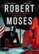 Robert Moses