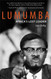 Lumumba: Africa Lost Leader