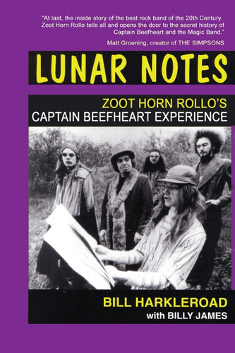Lunar Notes - Zoot Horn Rollo's Captain Beefheart Experience Lunar Notes - Zoot Horn Rollo's Captain Beefheart Experience
