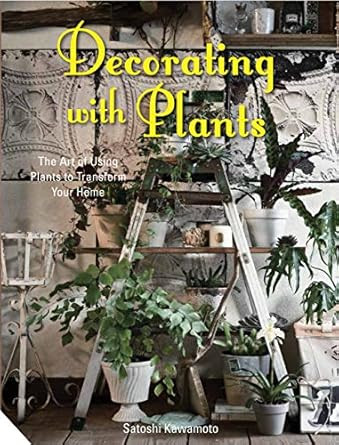 Decorating with Plants