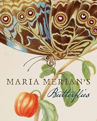 Maria Merian's Butterflies