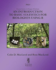 An Introduction To Basic Statistics For Biologists Using R
