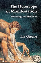 The Horoscope in Manifestation