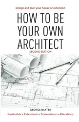 How to be your own architect