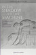 In the Shadow of the Machine