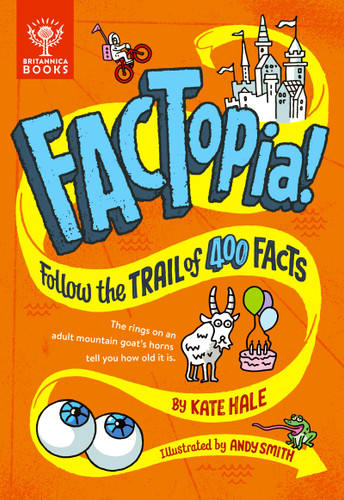 FACTopia! Follow the Trail of 400 Facts