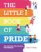 The Little Book of Pride The Little Book of Pride