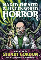 Naked Theater & Uncensored Horror