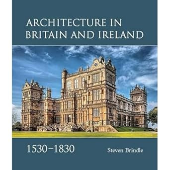 Architecture in Britain and Ireland 1530-1830