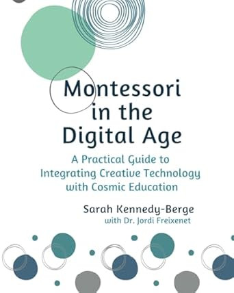 Montessori in the Digital Age