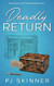 Deadly Return: A British cozy mystery